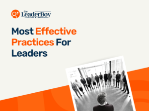 Effective Practices For Leaders