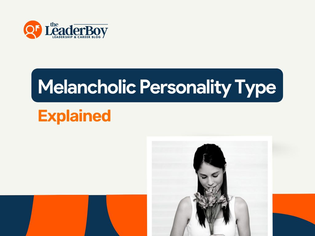 Melancholic Temperament: Strengths, Weaknesses And Traits