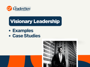Examples Of Visionary Leadership