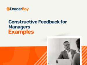 Constructive Feedback Examples for Managers