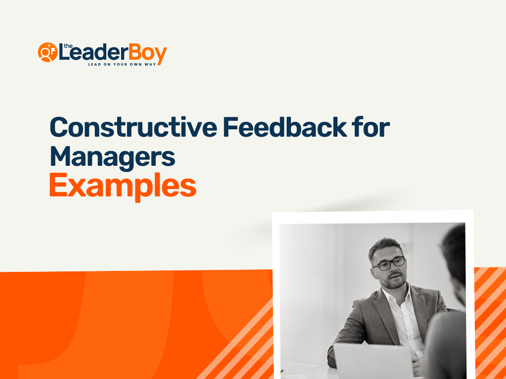 25 Best Constructive Feedback Examples For Managers To Use