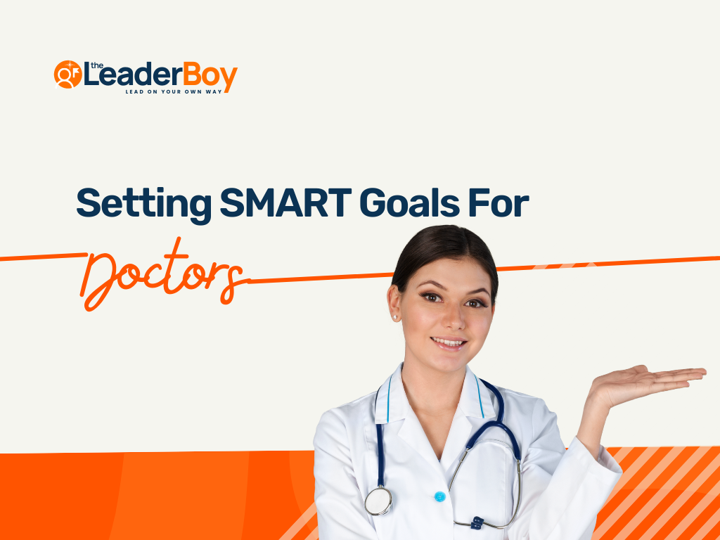 SMART Goals For Doctors