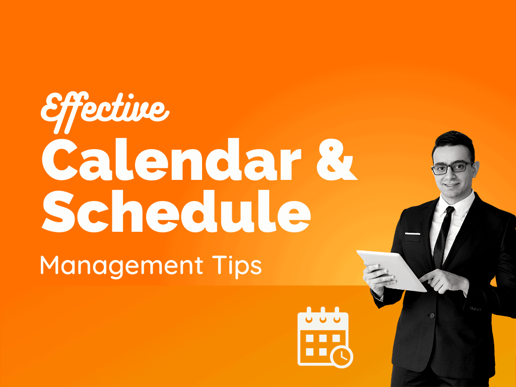 25  Effective Calendar & Schedule Management Tips