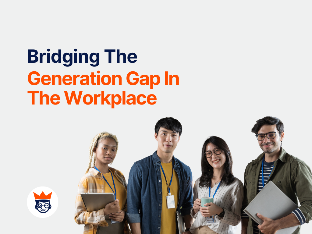 Bridging The Generation Gap In The Workplace And Lead Effectively