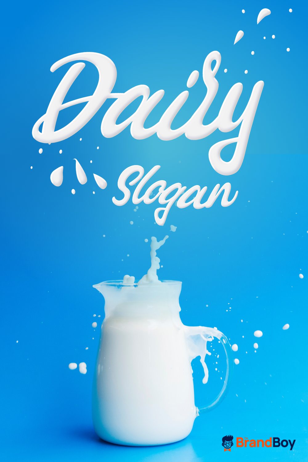 Dairy Slogans